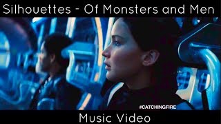 Silhouettes - Of Monsters and Men (The Hunger Games: Catching Fire)(Music Video)(Lyric)