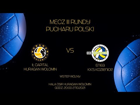 IŁ Capital Huragan Wołomin - ENEA KKS Kozienice: III Runda Pucharu Polski