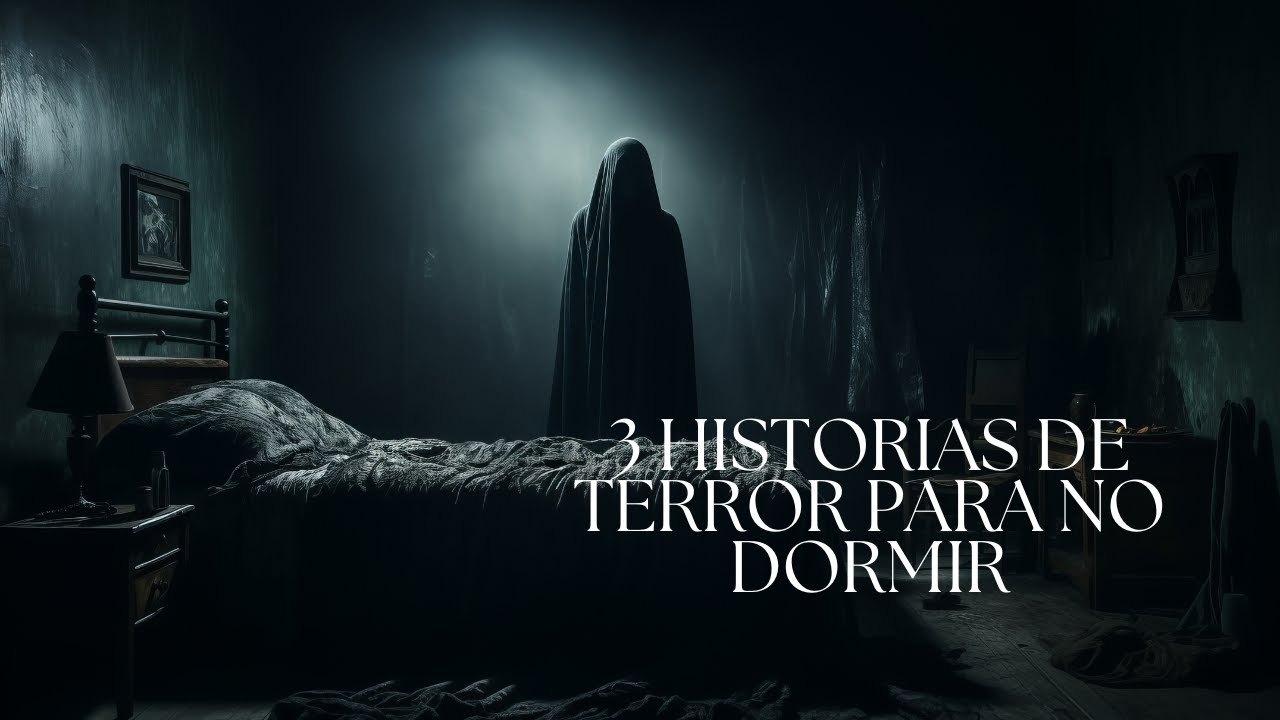 3 HISTORIAS de TERROR para NO DORMIR | Relatos de Horror
