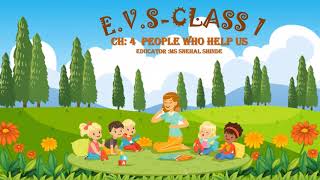 people who help us|public helpers|community helpers|class 1|cbse|EVS