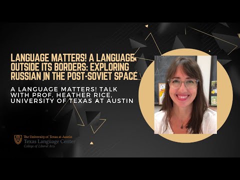 Language Matters! A Language Outside its Borders: Exploring Russian in the Post-Soviet Space