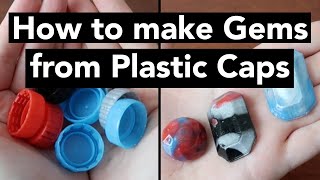 How to make Gems from Plastic Bottle Caps - Easy DIY Recycle/ Eco-Friendly Tutorial