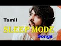 Night sleeping melody songs in tamil