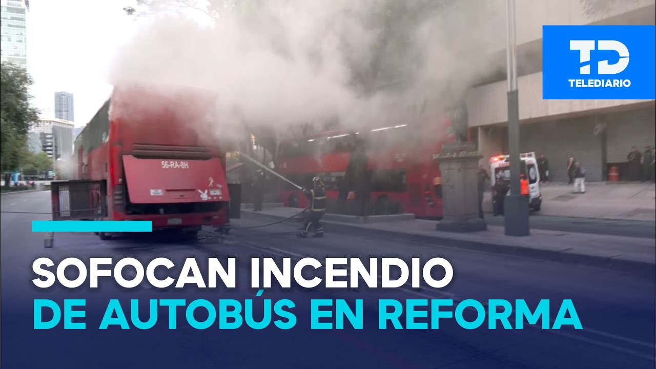 Autobús de pasajeros se incendia sobre Paseo de la Reforma en CdMx; provenía de Oaxaca