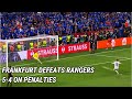 Penalties Frankfurt 5-4 Rangers | Frankfurt champion of the UEFA Europa League - FINAL 2022