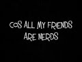 The Midnight Beast - Nerds (Lyrics) 