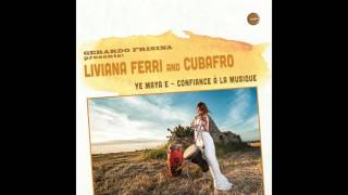 Gerardo Frisina presents Liviana Ferri and Cubafro   Ye Maya E