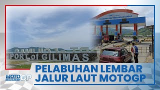 Pelabuhan Lembar Lombok Barat, Jalur Laut MotoGP Mandalika