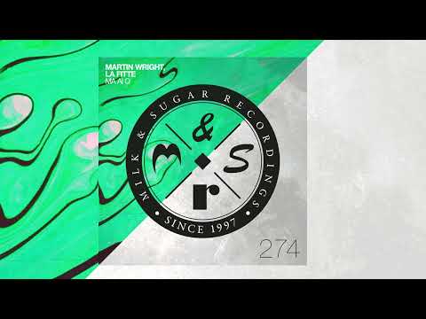 Martin Wright & La Fitte - Ma Ai O