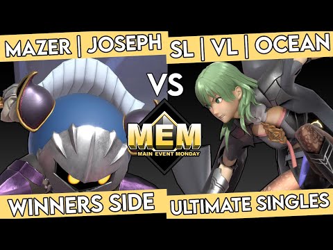 BNB Main Event Mondays 5 - Mazer | Joseph (Meta Knight) VS SL | VL | Ocean (Byleth) Winners Round 3