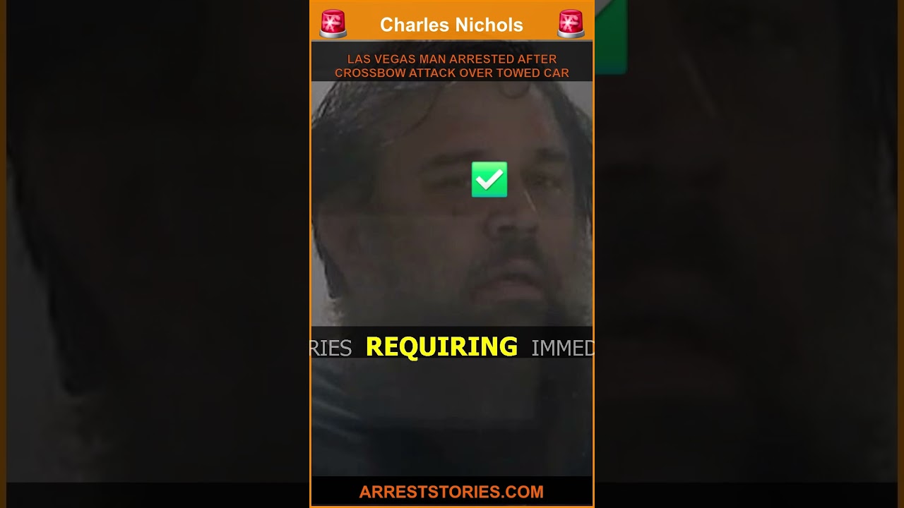 LAS VEGAS MAN ARRESTED AFTER CROSSBOW ATTACK OVER TOWED CAR