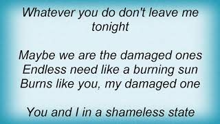 Anna Ternheim - Damaged Ones Lyrics