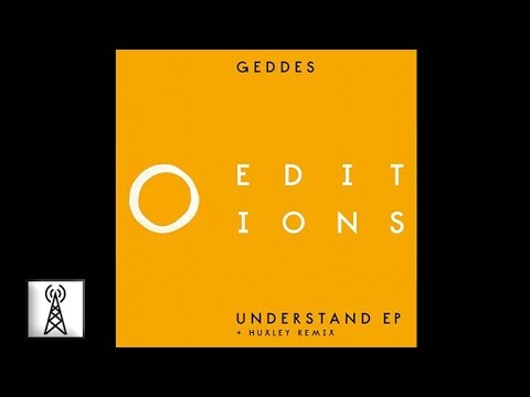 Geddes - Understand feat. Normski