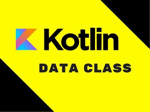 33 Kotlin Tutorial | Data Class