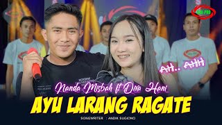 Download lagu DIVA HANI FEAT NANDA MISBAH - AYU LARANG RAGATE (  Live Music ) mp3