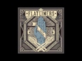 The Flatliners Dead Language 