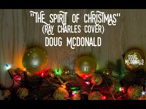 The Spirit of Christmas | Ray Charles (cover)