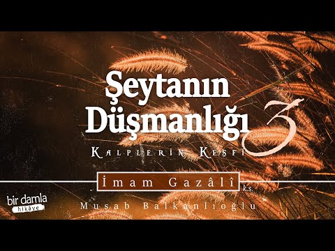 Rasulullah (sav) Hicret Ediyor!.. / ŞEYTANIN DÜŞMANLIĞI - 3 | Kalplerin Keşfi