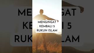 Download lagu Untuk mengingat kembali 5 rukun islam mp3
