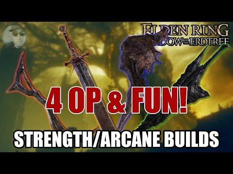 4 OP Strength Arcane Builds - Using SAME STATS! - Elden Ring 1.15