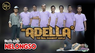 Download lagu NELONGSO - Fendik Adella - OM ADELLA mp3