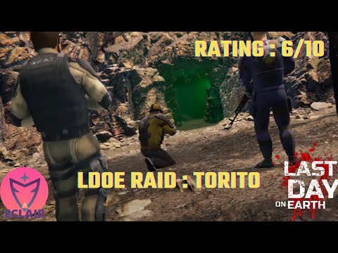 Raid : torito | Last Day on Earth