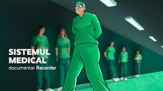DOCUMENTAR RECORDER. Sistemul medical