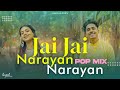 Jai Jai Narayan Narayan Hari Hari Recreate New Version Hari Darshan Kajal Anil