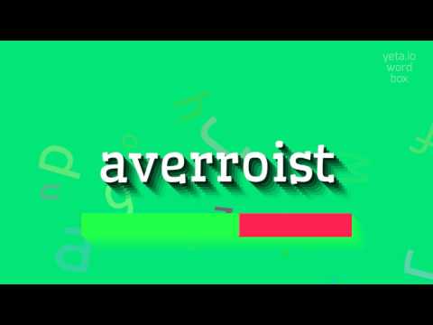 HOW TO PRONOUNCE AVERROIST? #averroist