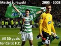 🍀 Maciej Żurawski - all 30 goals for Celtic F.C. - 2005 - 2008 🍀