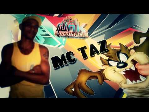 Mc Taz SA - Barulho de Parafal - EquipeRealfunk
