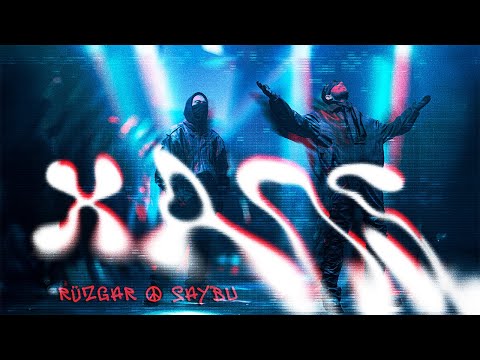 Rüzgar ft. SAYBU  — XAOS (Music Video) #AYDN