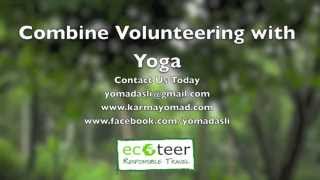 Volunteer Ecoteer - Karma Yomad Yoga Retreats