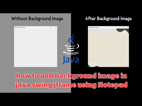 How To Add Background Image In Java Swing Jframe Java Javatutorials