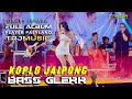 KOPLO JAIPONG BASS GLERR FULL ALBUM ORKES TRJ MUSIK JEPARA TERBARU