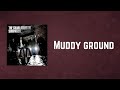 THE CHARLATANS - Muddy ground (Lyrics)