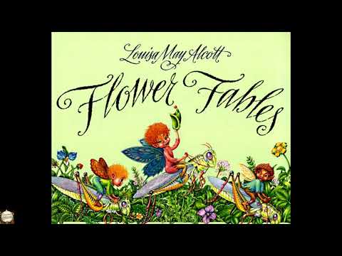 Flower Fables by Louisa May Alcott — free full audiobook