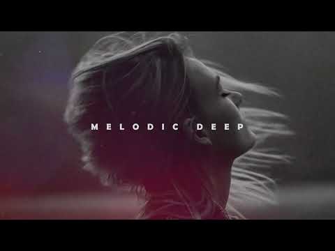 Deep House 2022 - Best of Melodic House Mix - Ben Bohmer, Lane 8, Yotto