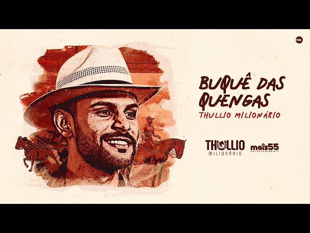 Música Buquê das Quengas - Thullio Milionário (2020) 