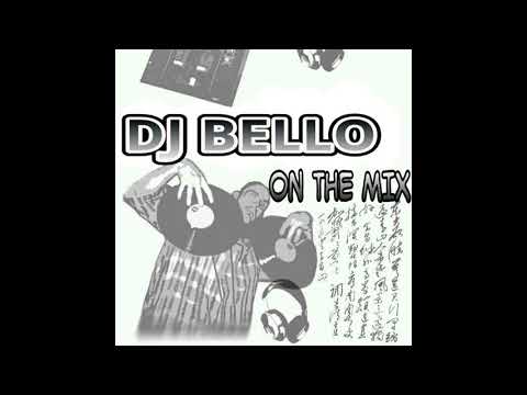 Mix by dj bello