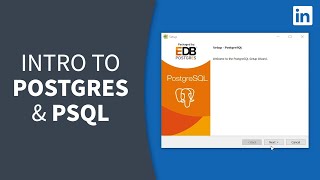 SQL Tutorial - INSTALLING POSTGRES and Using PSQL