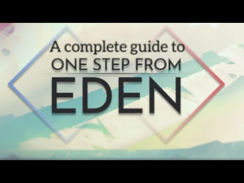 A Complete Guide to One Step from Eden: The Basics