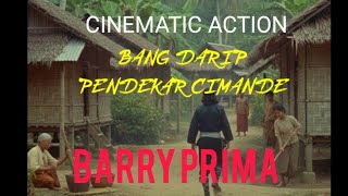 Download lagu CINEMATIC ACTION / BANG DARIP PENDEKAR CIMANDE / BARRY PRIMA #cinematicaction #aivideo #barryprima mp3 Download lagu CINEMATIC ACTION / BANG DARIP PENDEKAR CIMANDE / BARRY PRIMA #cinematicaction #aivideo #barryprima mp3