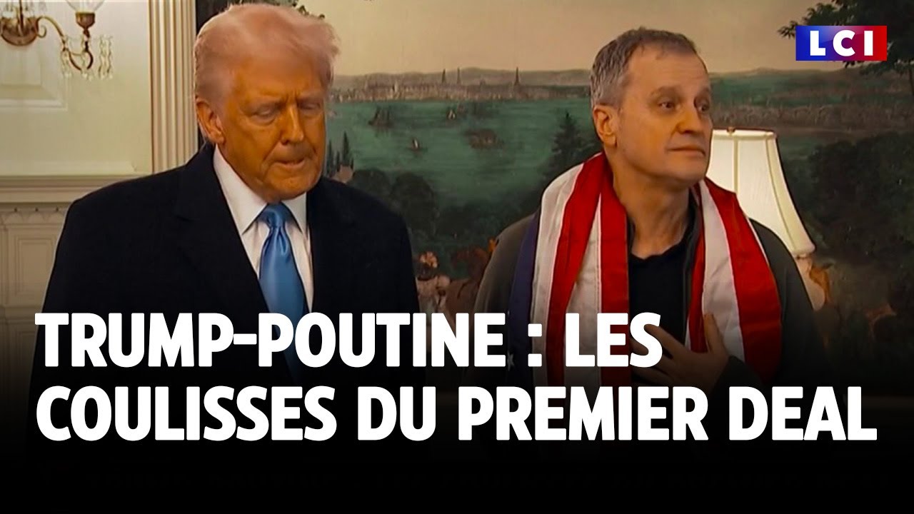 Trump-Poutine : les coulisses du premier deal｜LCI