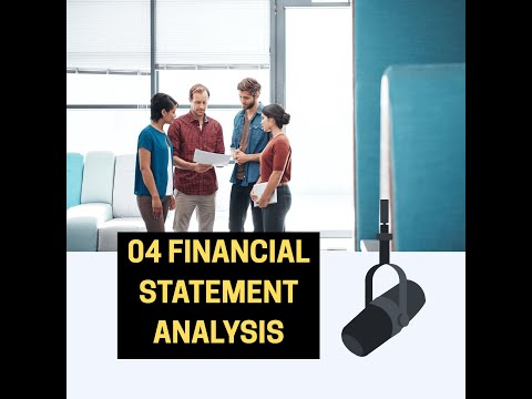 04 Financial Statement Analysis Podcast | CFA Level 1 2025 | Full Course | Learn on the go