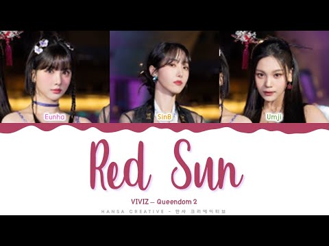 VIVIZ - 'Red Sun!' Lyrics Color Coded (Han/Rom/Eng) | @Hansa Game