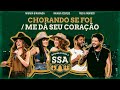 Maiara Maraisa Naiara Fred Fabricio CHORANDO SE FOI ME DÁ SEU CORAÇÃO SERTANEJO SÉRIE A