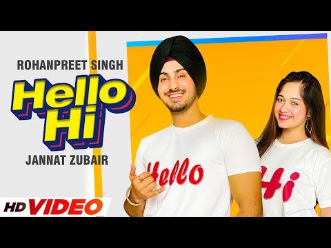 Poster hello hi lyrics – rohanpreet singh