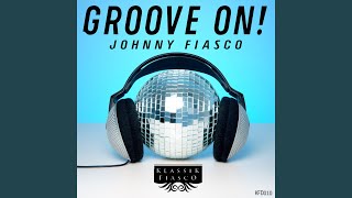 Groove On (Lego's Groove Dub)