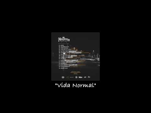 03 Bler - Vida Normal / "Nocturno"/ Destino Fam